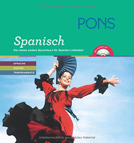 PONS Lernen & Genießen Spanisch: Der etwas andere Sprachkurs für Spanien-Liebhaber Learning & Reference