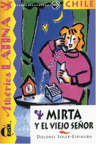 Chile - Mirta y el viejo señor Study Guides