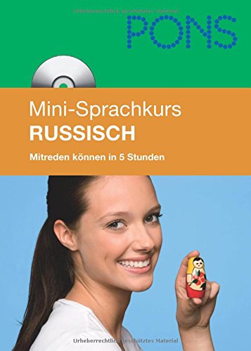 PONS Mini-Sprachkurs Russisch: Grundkenntnisse in 25 Lektionen mit Mini-MP3-CD Learning & Reference