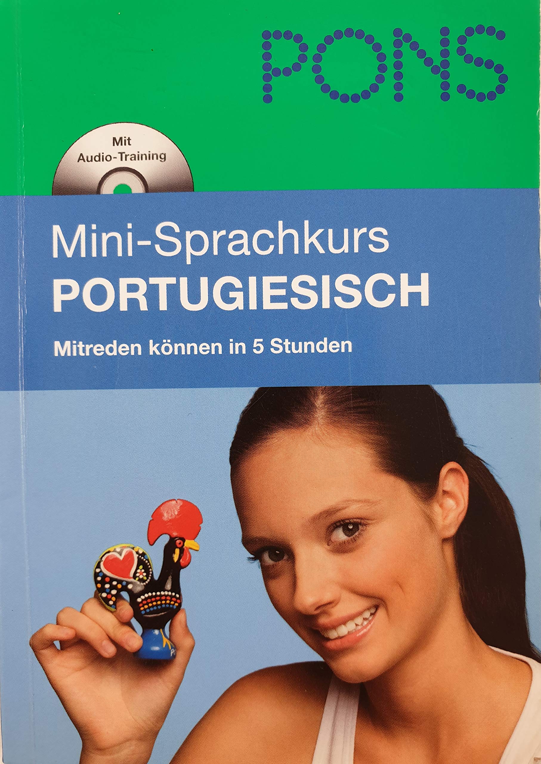 PONS Mini-Sprachkurs Portugiesisch: Grundkenntnisse in 25 Lektionen mit Mini-MP3-CD Learning & Reference