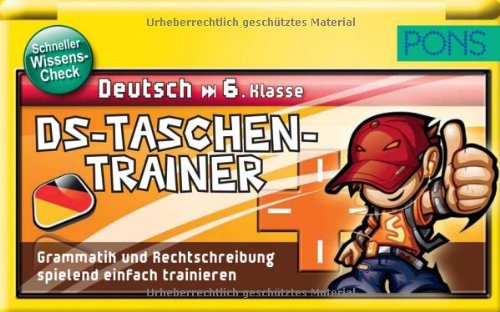 PONS DS Taschentrainer Deutsch 6. Klasse: Grammatik und Rechtschreibung spielend einfach trainieren Study Guides