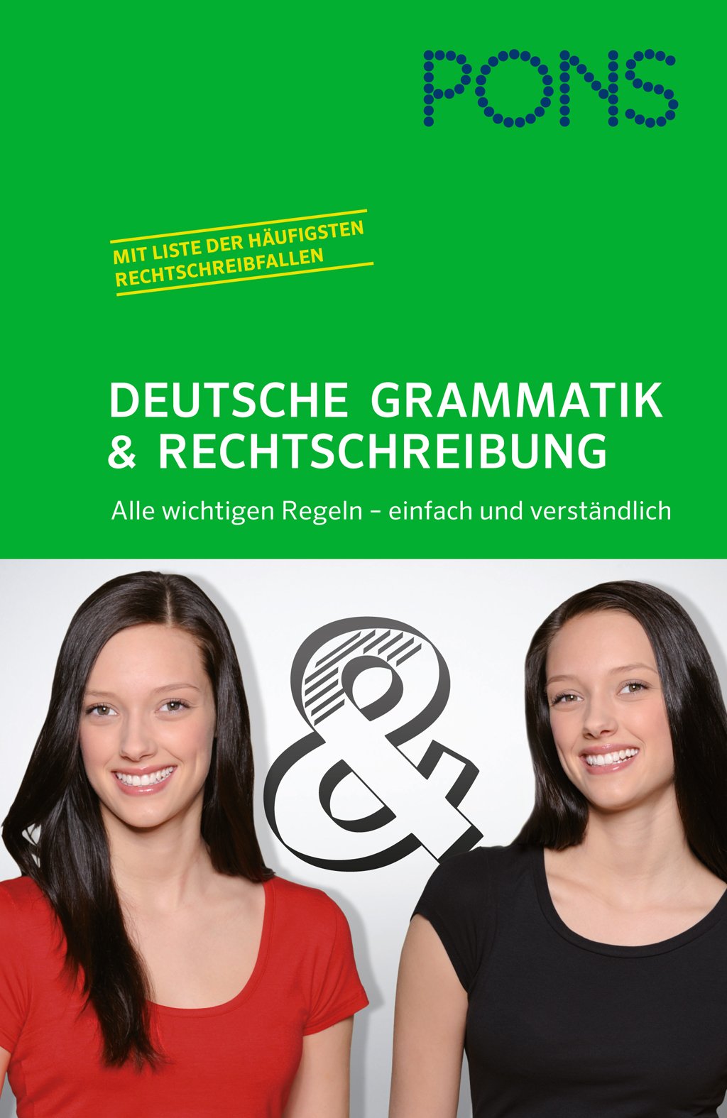 PONS Deutsche Grammatik & Rechtschreibung General education