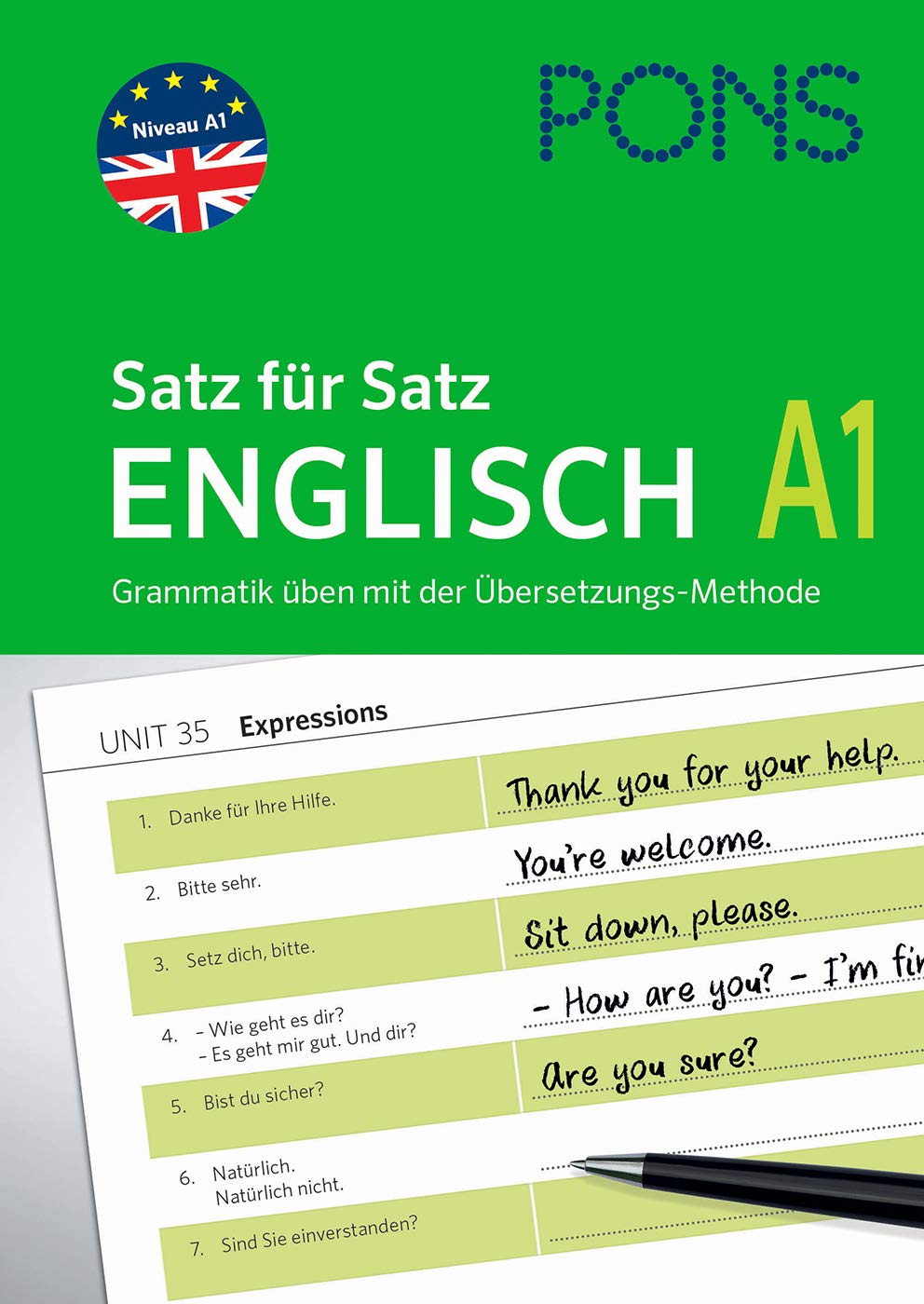 PONS Satz für Satz Englisch A1. Grammatik üben mit der Übersetzungsmethode Foreign Languages ​​& Dictionaries
