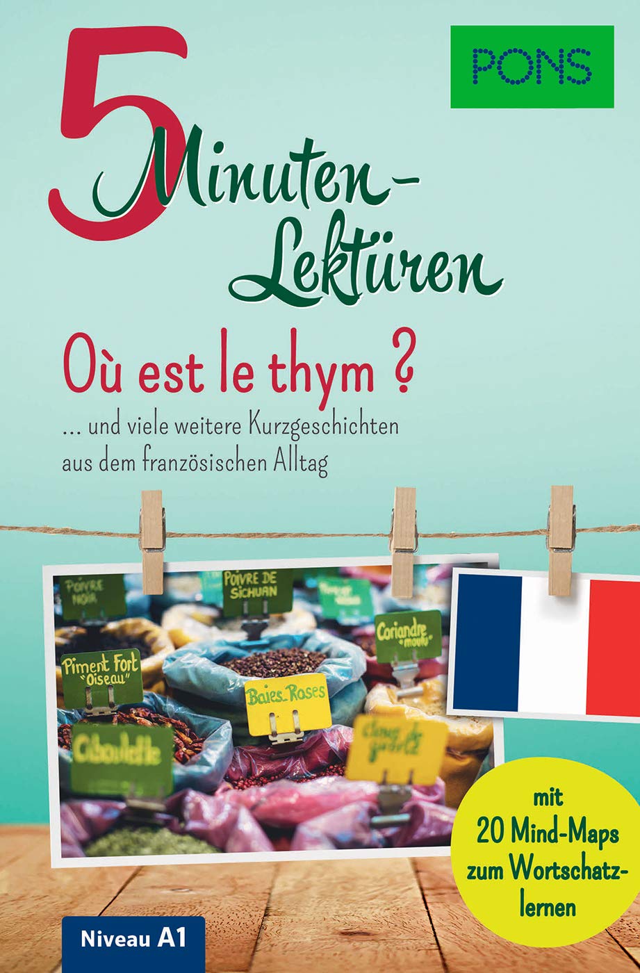 PONS 5-Minuten-Lektüren Französisch A1 - Où est le thym ? Foreign Languages ​​& Dictionaries