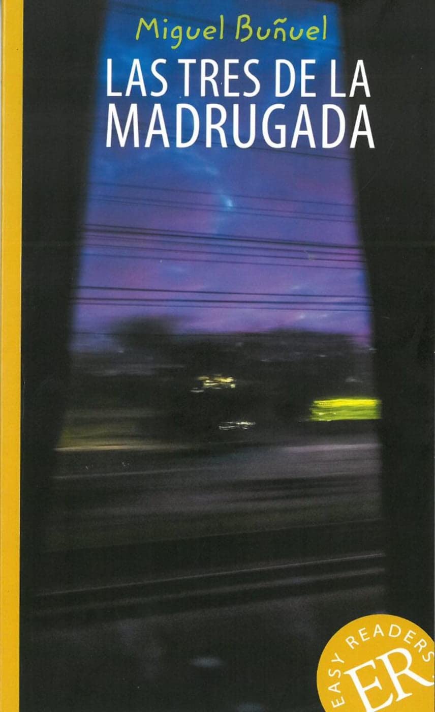 Las tres de la madrugada: Lektüre (Easy Readers (Spanisch)) Study Guides