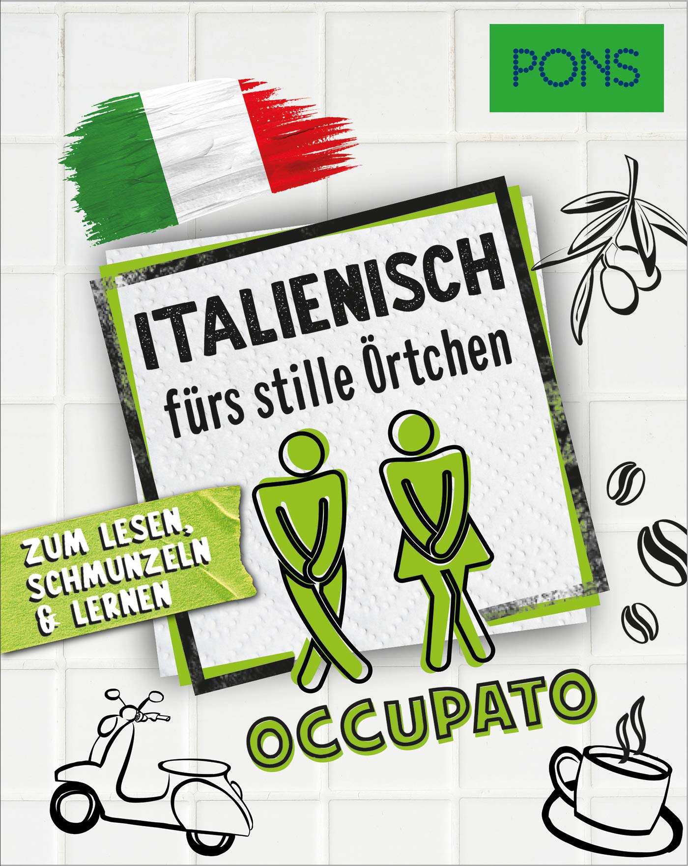 PONS Italienisch fürs stille Örtchen: Zum Lesen, Schmunzeln & Lernen (PONS fürs stille Örtchen) Foreign Languages ​​& Dictionaries