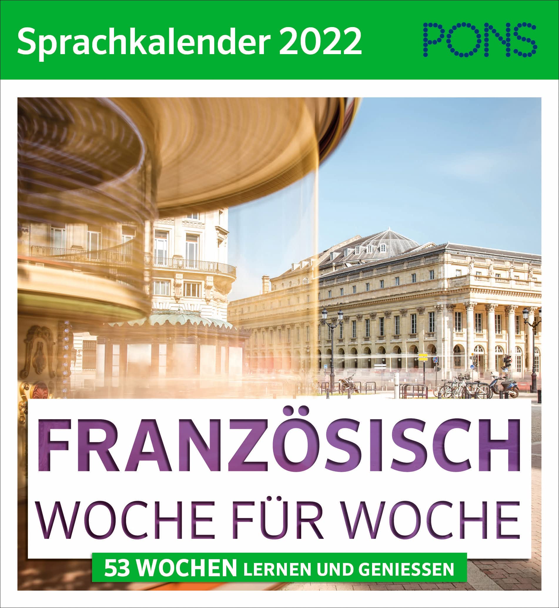 PONS Sprachkalender Französisch 2022: Woche für Woche Leisure, Home & Garden