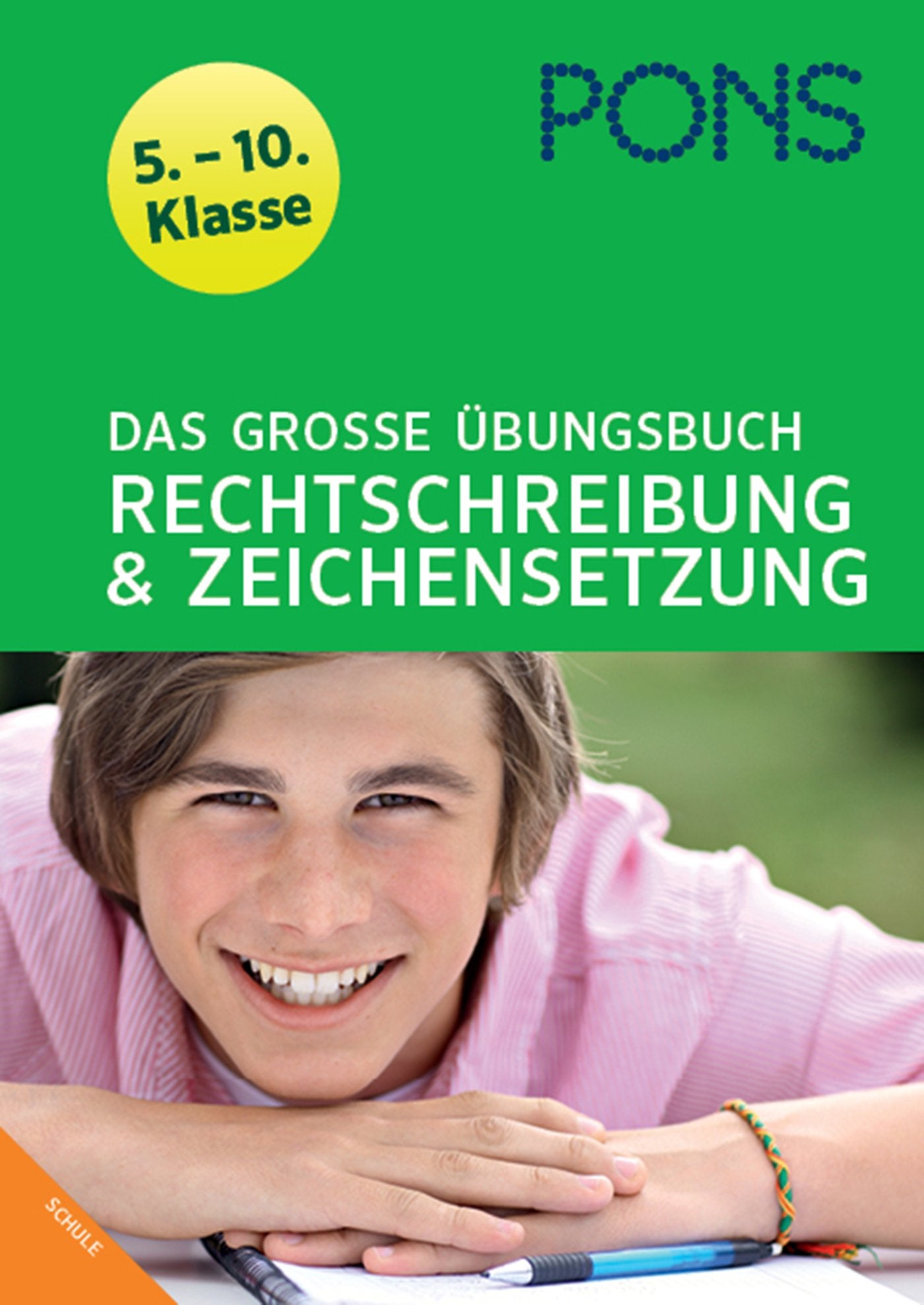 PONS Das große Übungsbuch Rechtschreibung und Zeichensetzung. Deutsch 5.-10. Klasse Study Guides