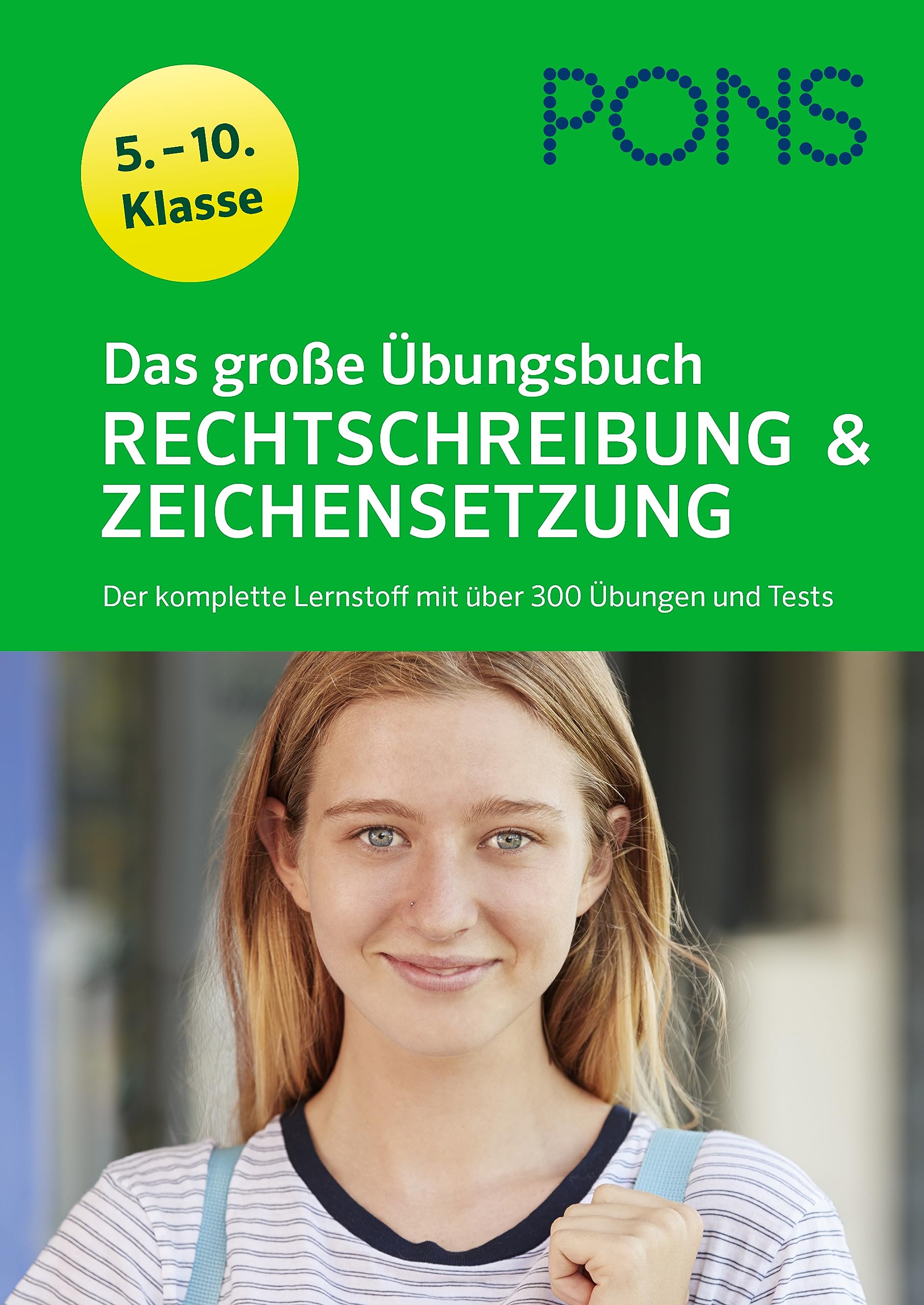 PONS Das große Übungsbuch Rechtschreibung und Zeichensetzung 5.-10. Klasse Study Guides