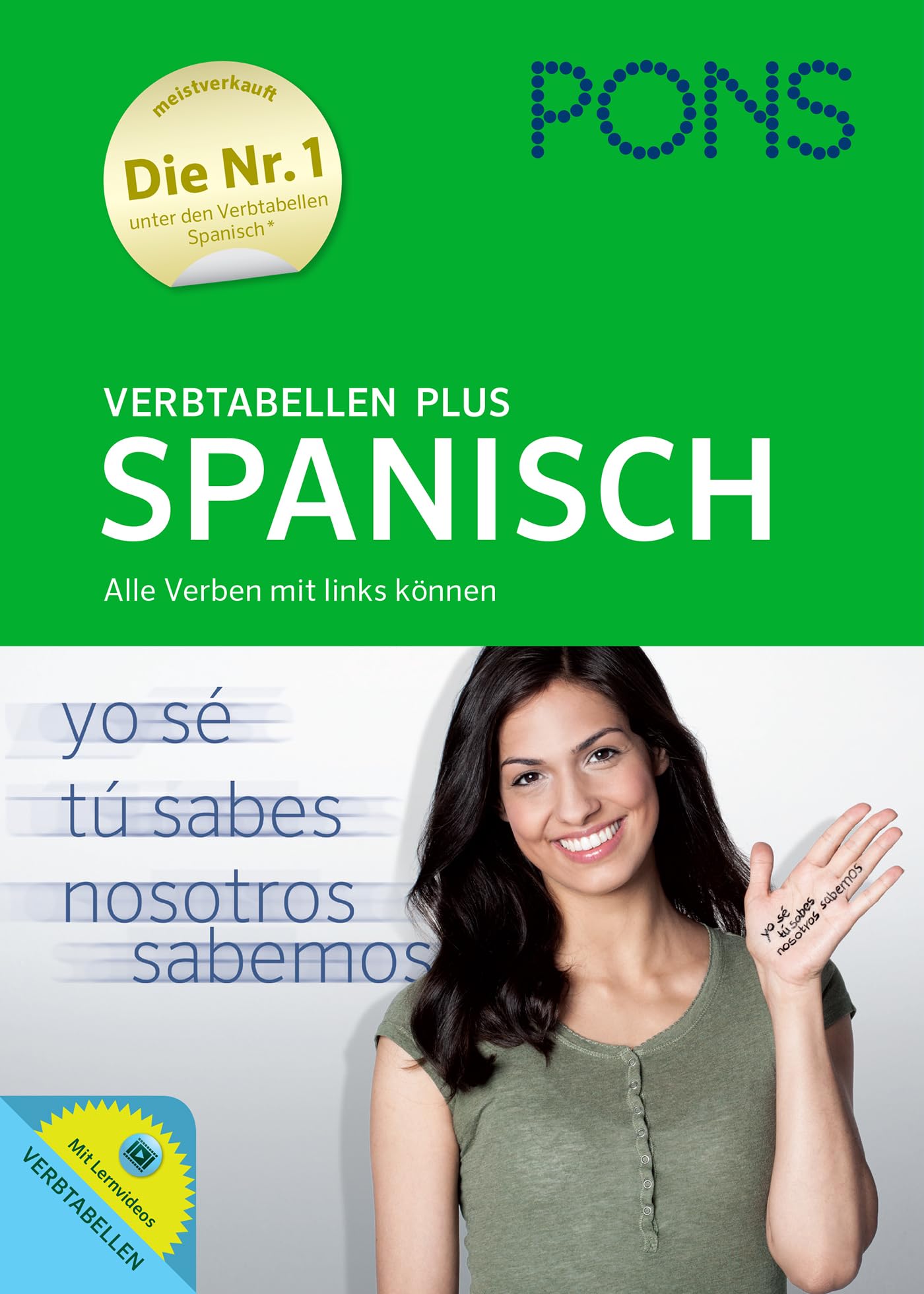 PONS Verbtabellen Plus Spanisch: Alle Verben mit links können.Mit Lernvideos.: Alle Verben mit links können. Buch mit Lernvideos online Foreign Languages ​​& Dictionaries