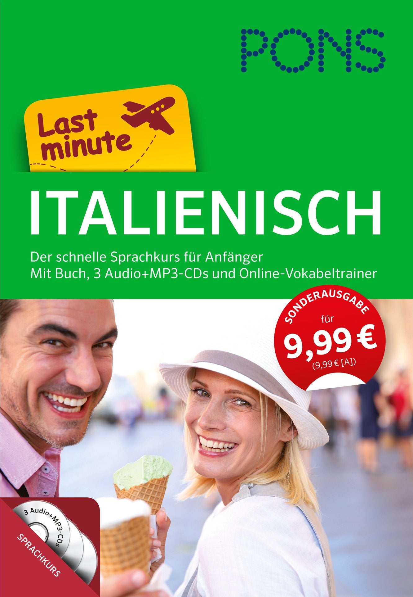 PONS Last minute Sprachkurs Italienisch: Der schnelle Einstieg für Anfänger mit Buch, 3 Audio+MP3-CDs und Online-Vokabeln: Der schnelle Einstieg für ... mit Leporello und Online-Vokabeltrainer Learning & Reference