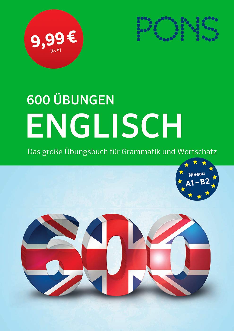 PONS 600 Übungen Englisch. Das große Übungsbuch für Grammatik und Wortschatz Foreign Languages ​​& Dictionaries