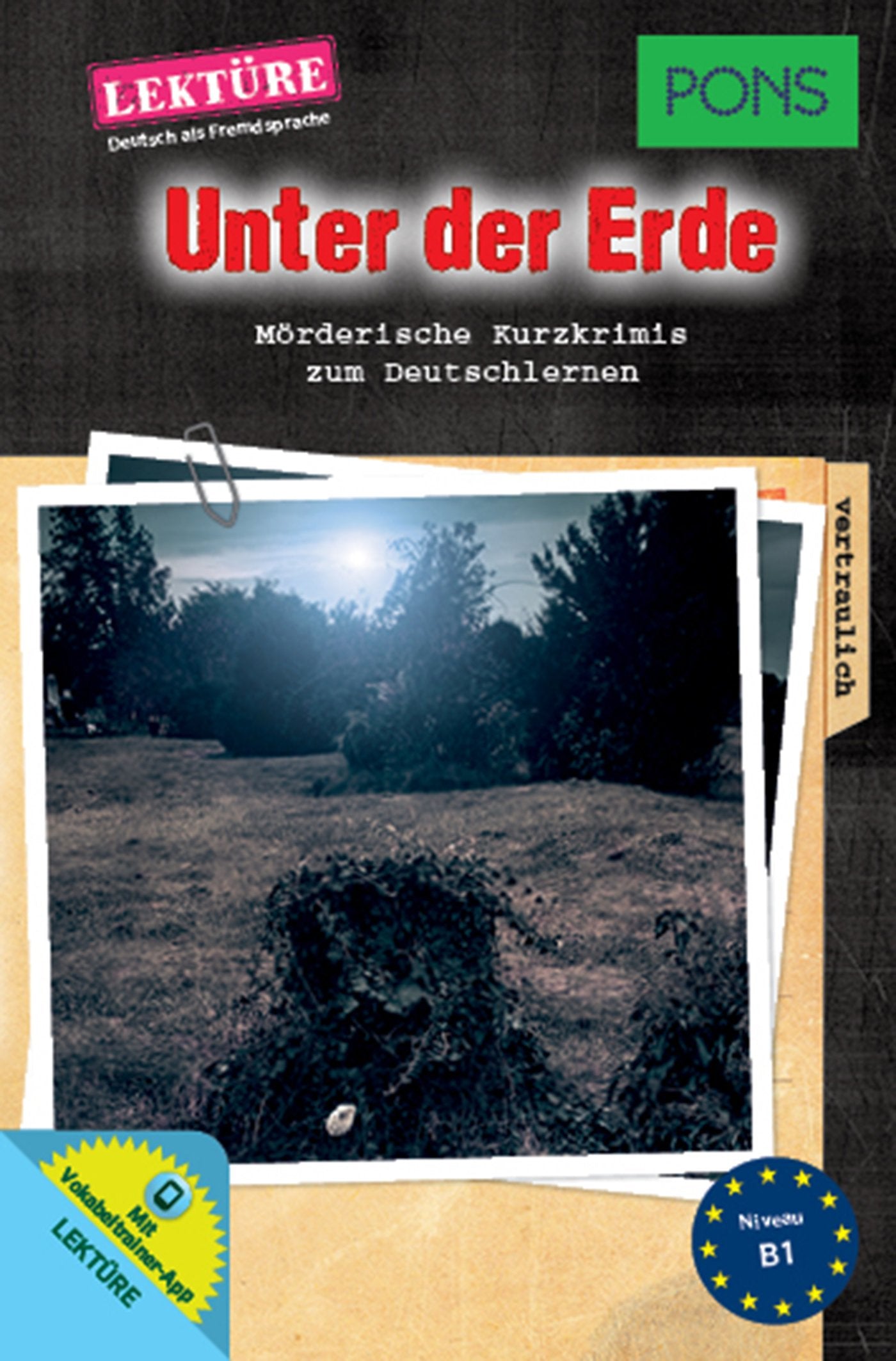 PONS Lektüre Unter der Erde General education Books