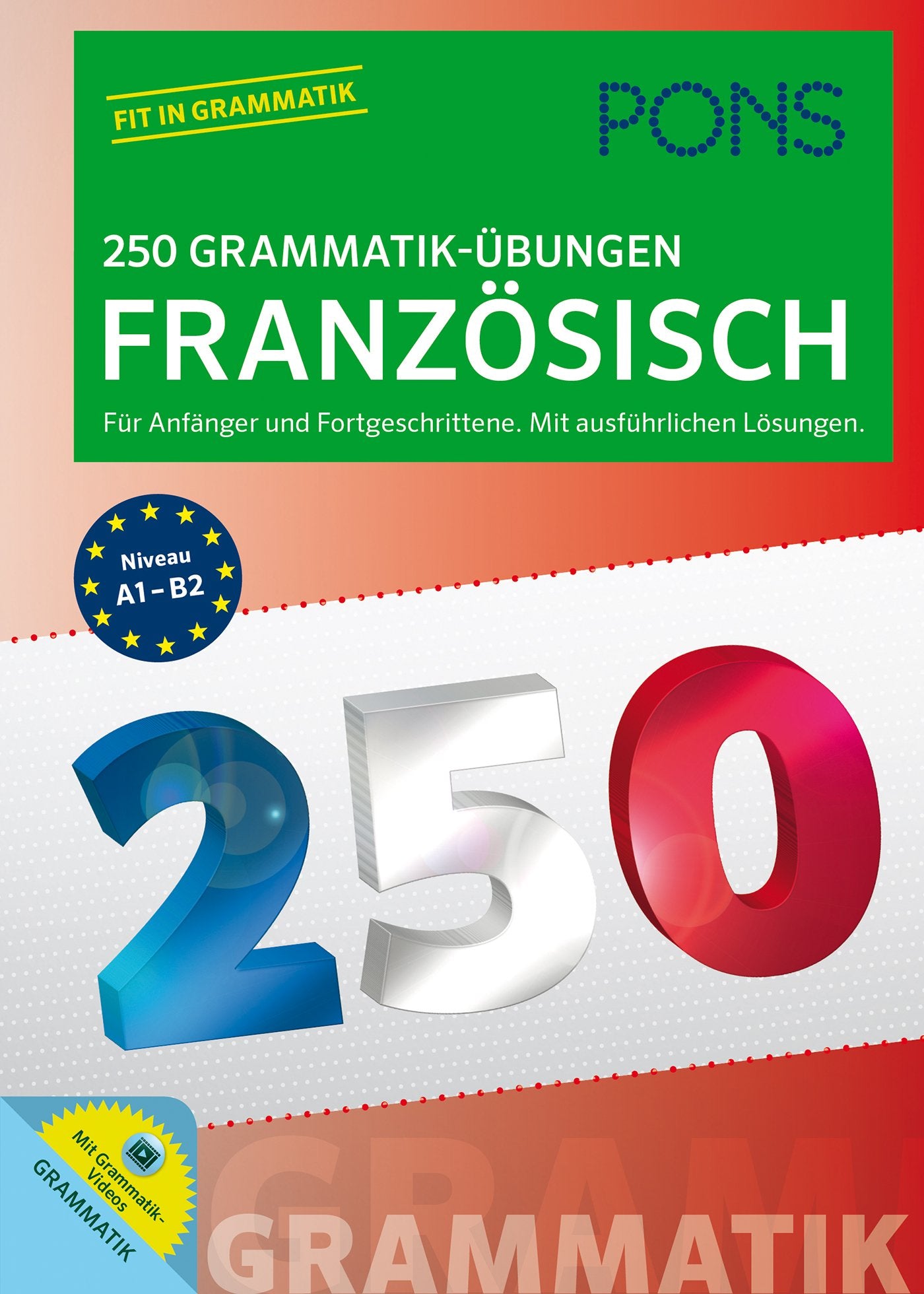 PONS 250 Grammatik-Übungen Französisch Foreign Languages ​​& Dictionaries