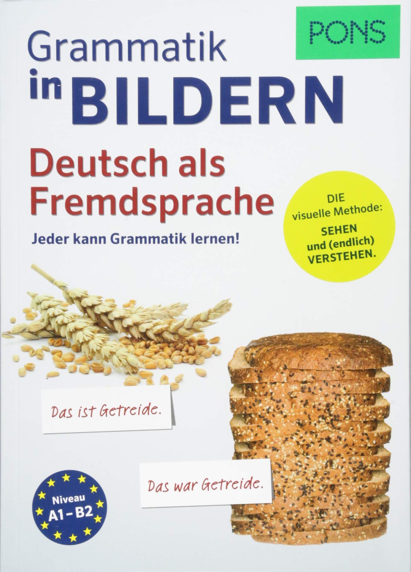 PONS Grammatik in Bildern Deutsch als Fremdsprache General education