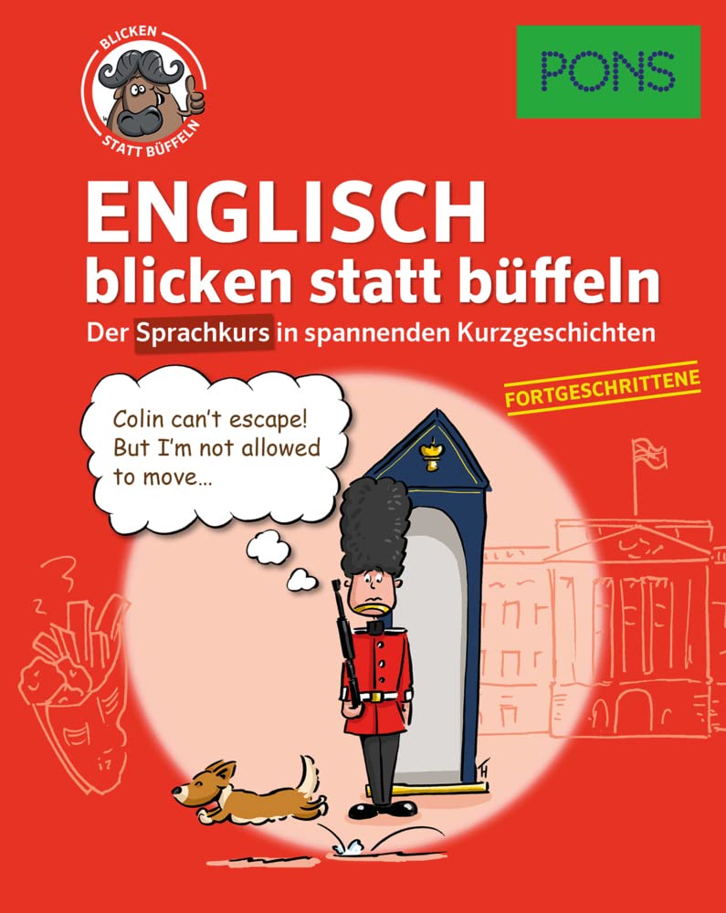 PONS Englisch blicken statt büffeln. Fortgeschrittene Foreign Languages ​​& Dictionaries