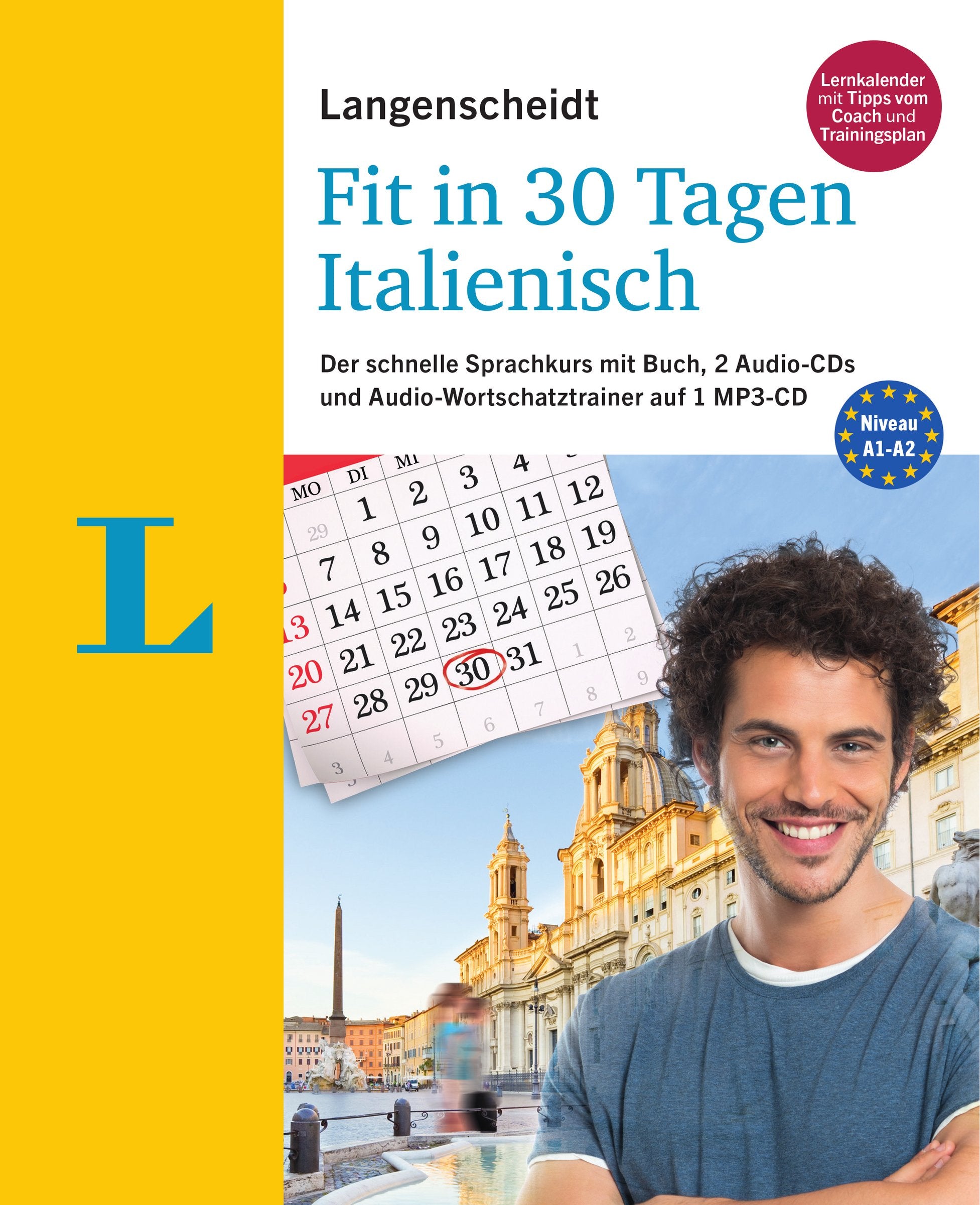 Langenscheidt Fit in 30 Tagen - Italienisch - Sprachkurs für Anfänger und Wiedereinsteiger Foreign Languages ​​& Dictionaries
