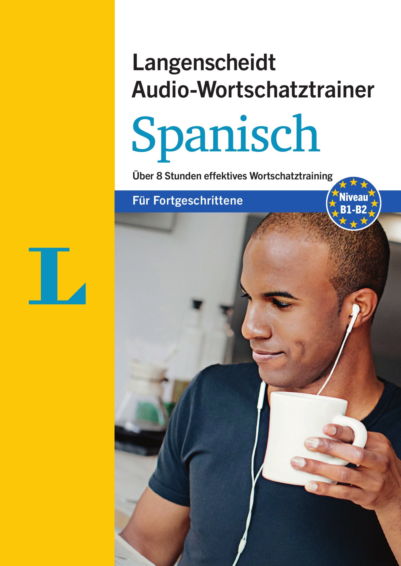 Langenscheidt Audio-Wortschatztrainer Spanisch für Fortgeschrittene General education