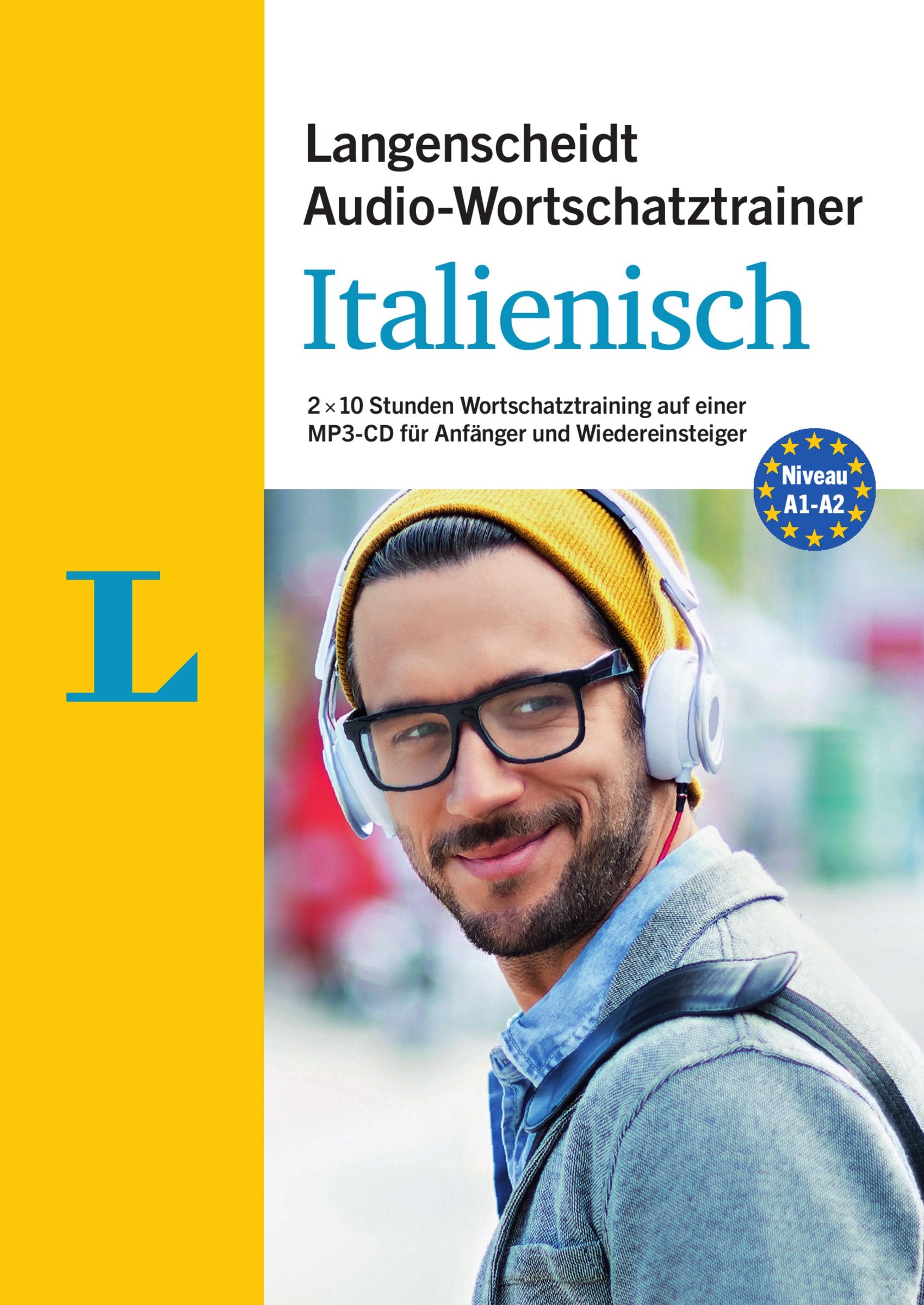 Langenscheidt Audio-Wortschatztrainer Italienisch für Anfänger - für Anfänger und Wiedereinsteiger General education