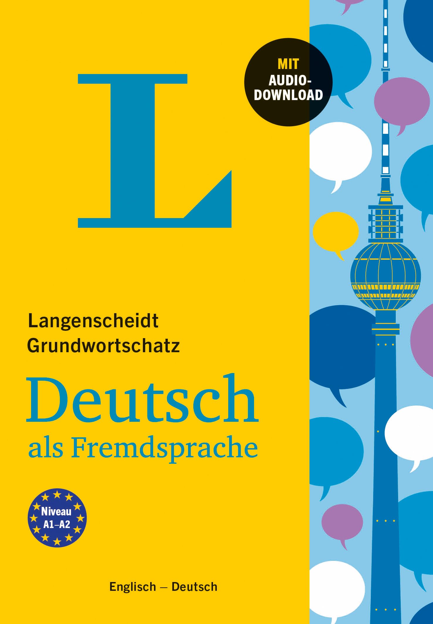 Langenscheidt Grundwortschatz Deutsch als Fremdsprache: Buch mit Audio-Download. Englisch - Deutsch General education