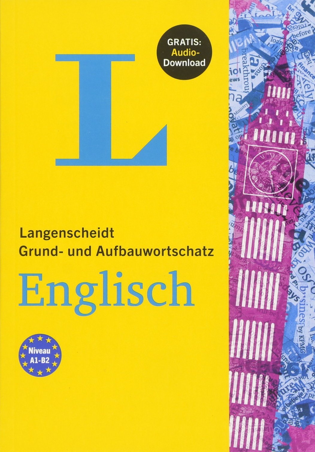 Langenscheidt Grund- und Aufbauwortschatz Englisch - Buch mit Bonus-Audiomaterial Foreign Languages ​​& Dictionaries