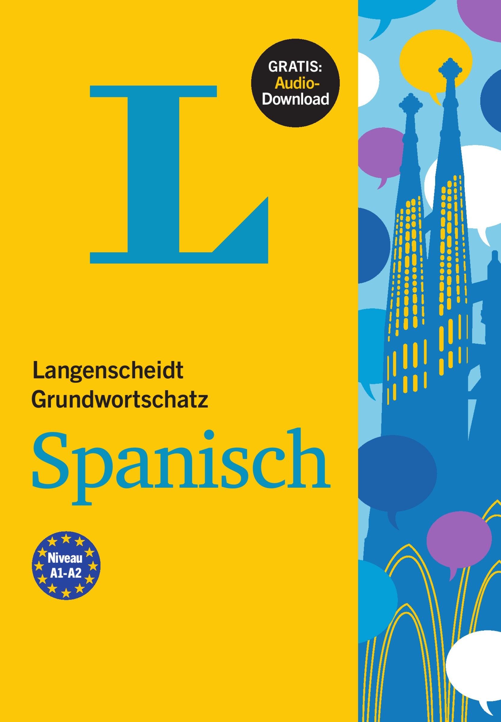 Langenscheidt Grundwortschatz Spanisch - Buch mit Audio-Download Foreign Languages ​​& Dictionaries
