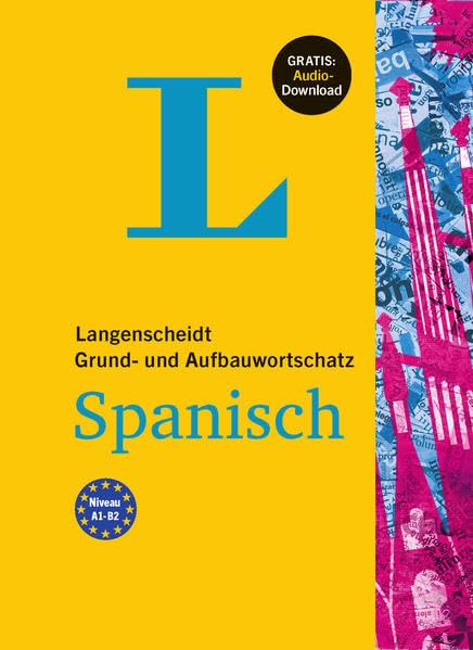 Langenscheidt Grund- und Aufbauwortschatz Spanisch - Buch mit Audio-Download General education