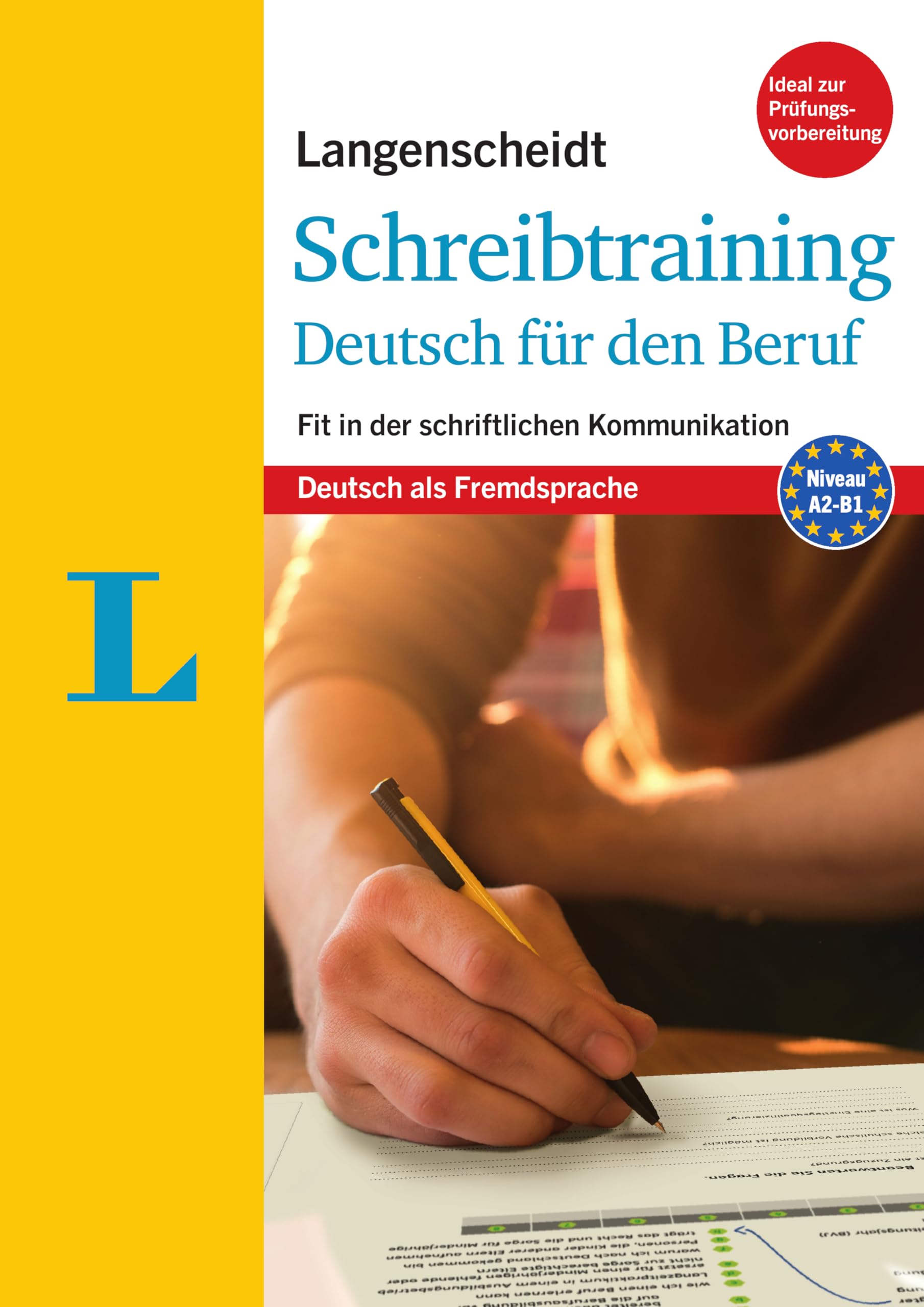 Langenscheidt Schreibtraining Deutsch für den Beruf - Deutsch als Fremdsprache Natural Sciences
