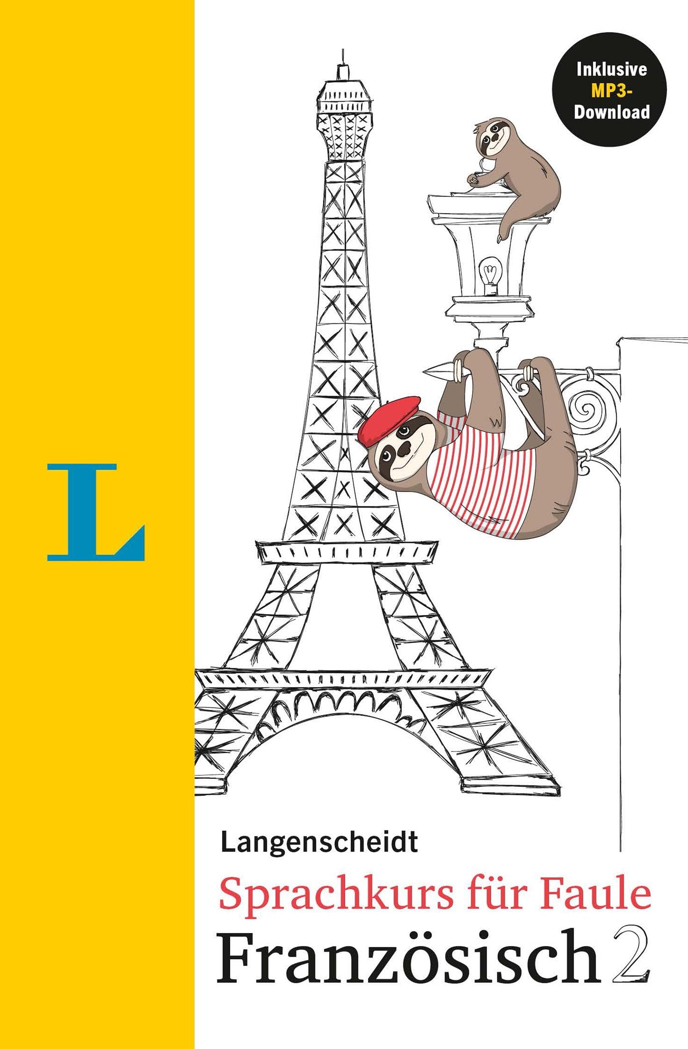 Langenscheidt Sprachkurs für Faule Französisch 2. Mit MP3-Download book