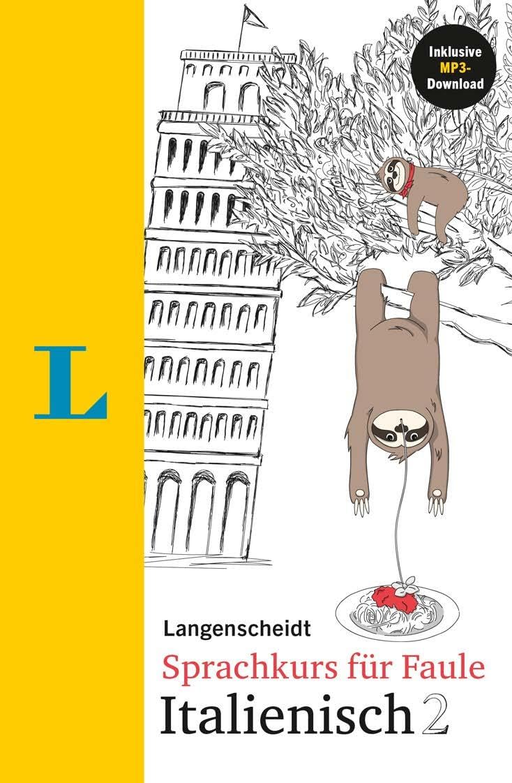 Langenscheidt Sprachkurs für Faule Italienisch 2: Mit Audio-MP3-Download Foreign Languages ​​& Dictionaries
