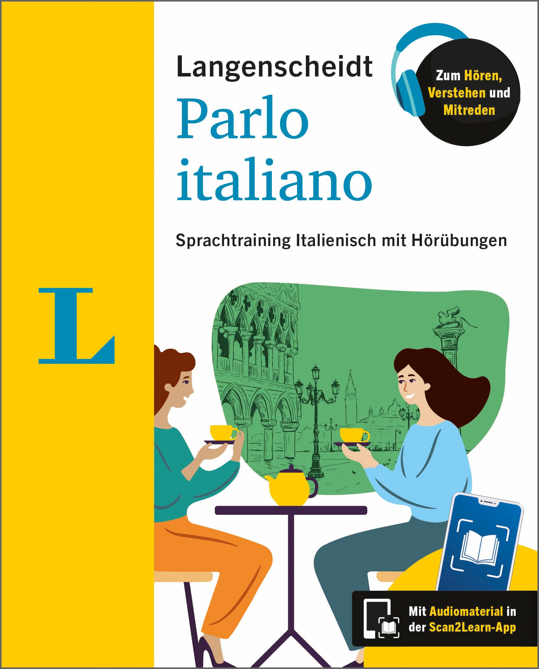 Langenscheidt Parlo italiano: Sprachtraining Italienisch mit Hörübungen in der Scan2Learn-App (Langenscheidt Ich spreche…) Foreign Languages ​​& Dictionaries