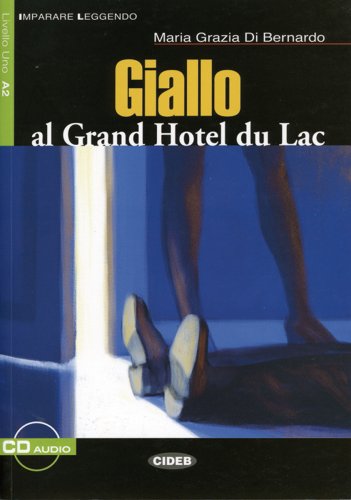 Giallo al Grand Hotel du Lac. Books
