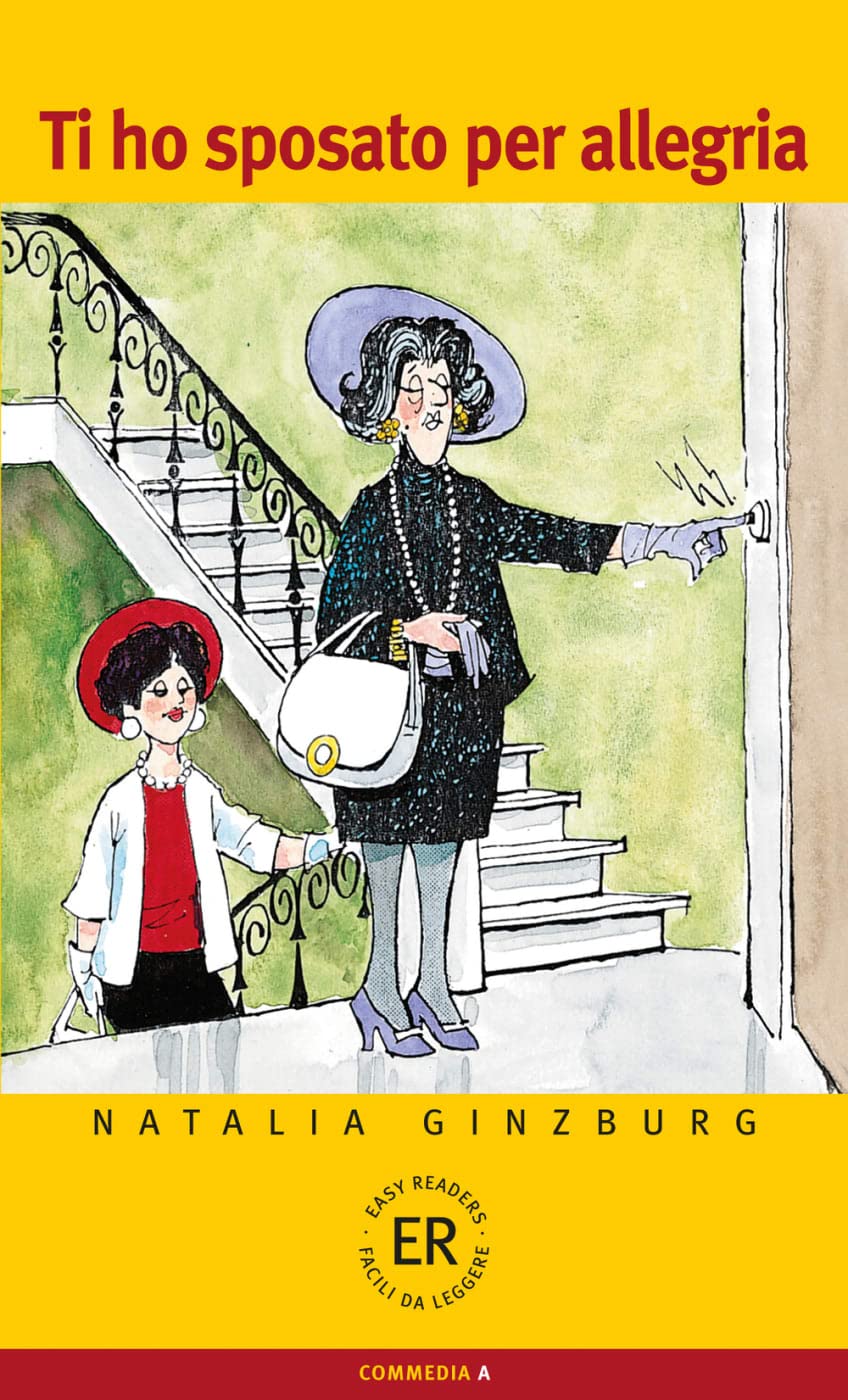 Ti ho sposato per allegria: Commedia in tre atti. Lektüre (Easy Readers (Italienisch)) Study Guides