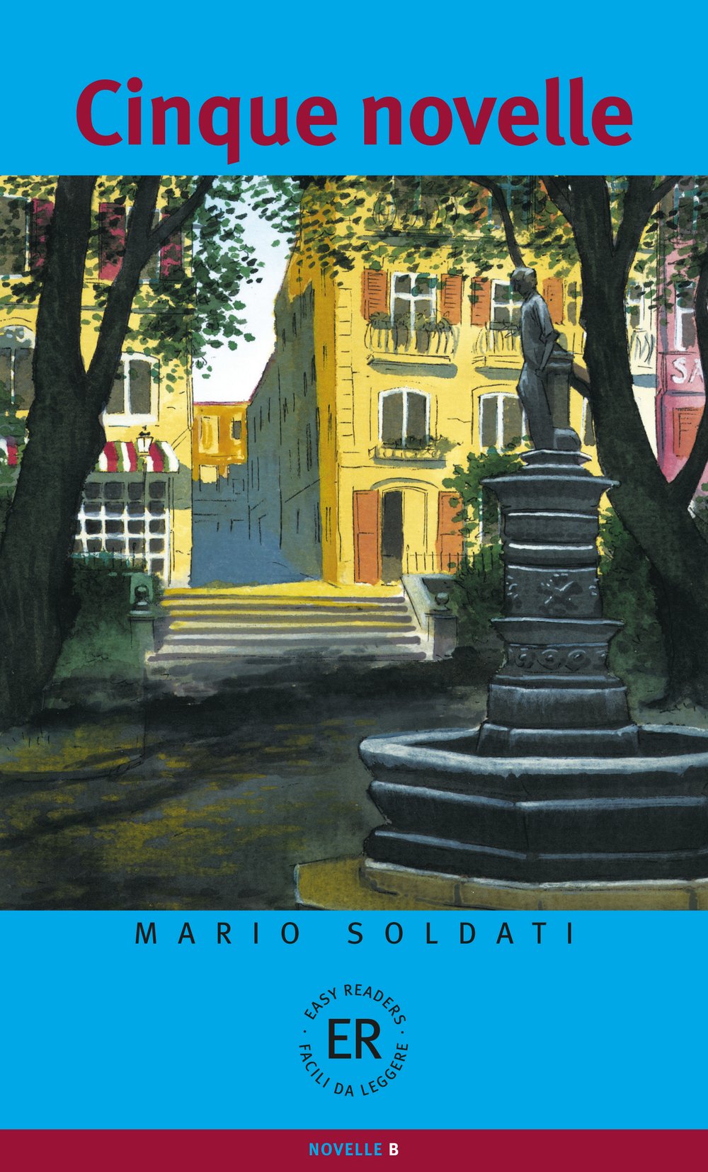 Cinque novelle: Italienische Lektüre für das 3., 4. Lernjahr (Easy Readers (Italienisch)) Study Guides