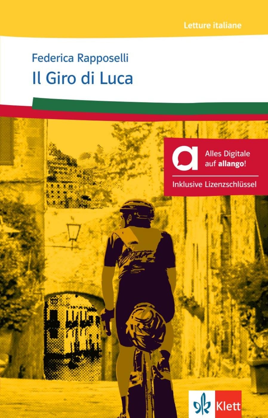 Il Giro di Luca - Hybride Ausgabe allango Study Guides