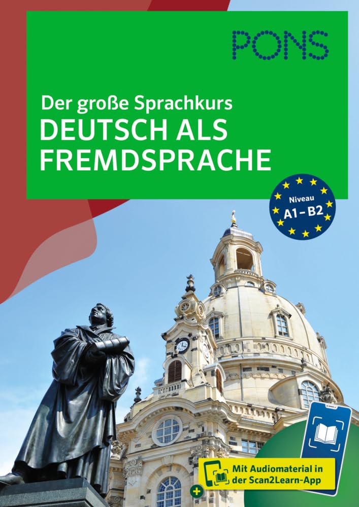 PONS Der große Sprachkurs Deutsch als Fremdsprache: Mit Audiomaterial in der Scan2Learn-App Foreign Languages ​​& Dictionaries