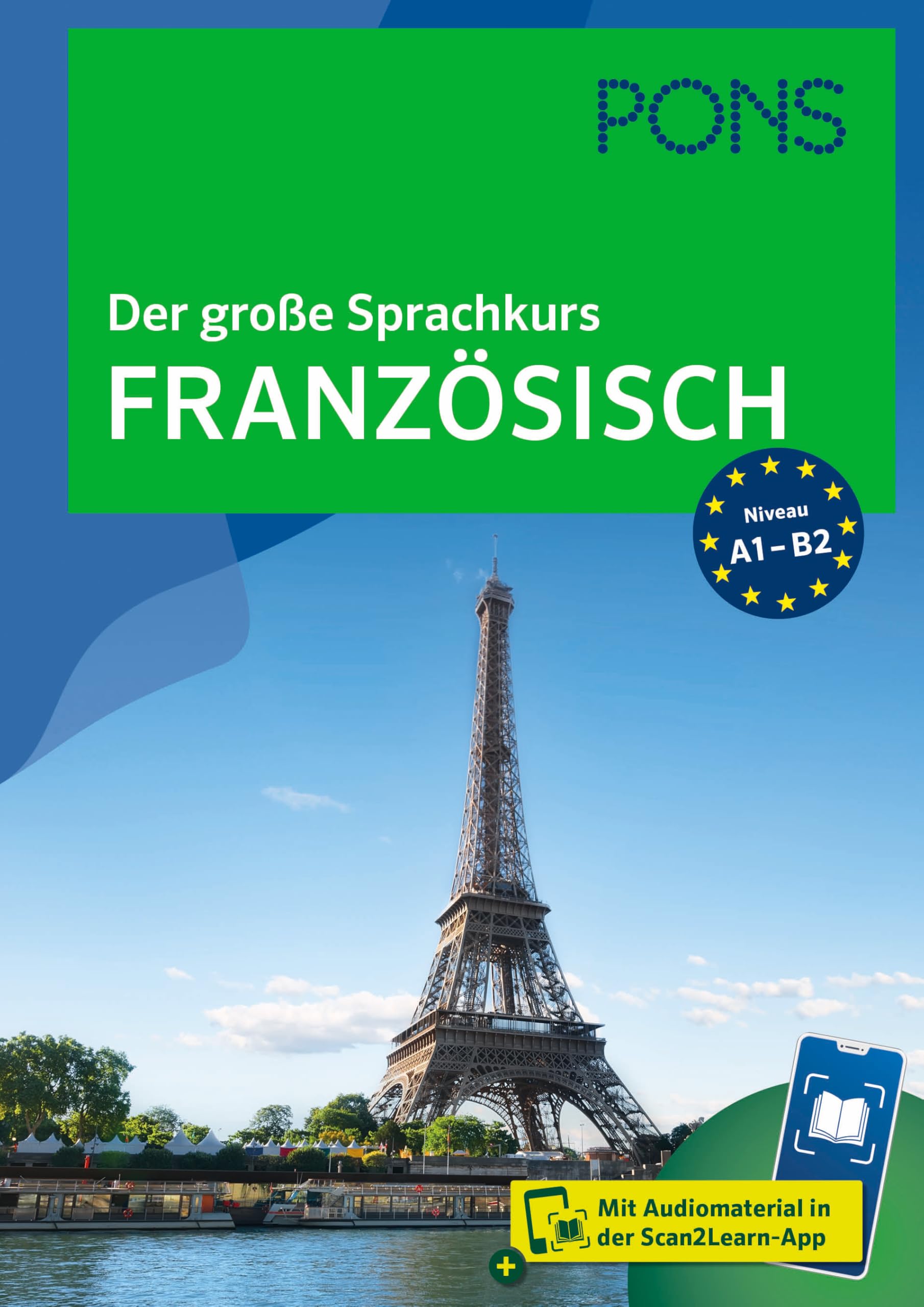 PONS Der große Sprachkurs Französisch: Mit Audiomaterial in der Scan2Learn-App Foreign Languages ​​& Dictionaries