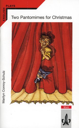 Two Pantomimes for Christmas: Jack and the Beanstalk and Dick Whittington. Englische Lektüre für das 3. Lernjahr Study Guides