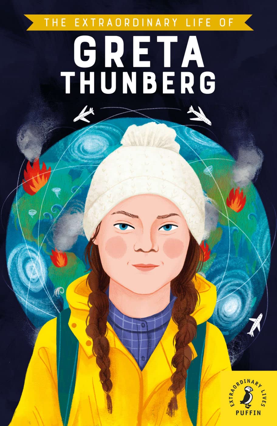 The Extraordinary Life of Greta Thunberg: Lektüre Study Guides