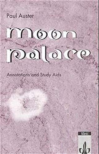 Moon Palace: Annotations and Study Aids Study Guides