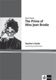 Muriel Spark. The Prime of Miss Jean Brodie. Teacher's Guide by Books