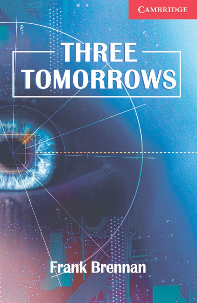 Three Tomorrows: Buch mit Audio-CD. Englische Lektüre für das 1., 2., 3. Lernjahr Study Guides