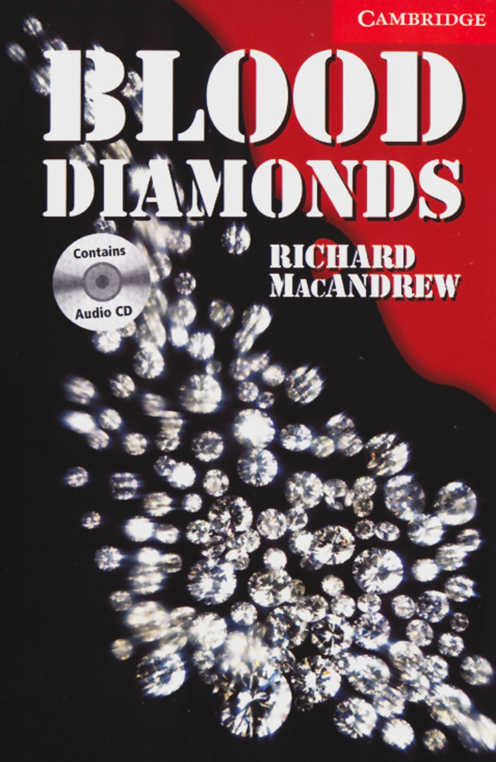 Blood Diamonds: Englische Lektüre für das 1., 2., 3. Lernjahr. Book + Audio CD (Cambridge English Readers) Foreign Languages ​​& Dictionaries