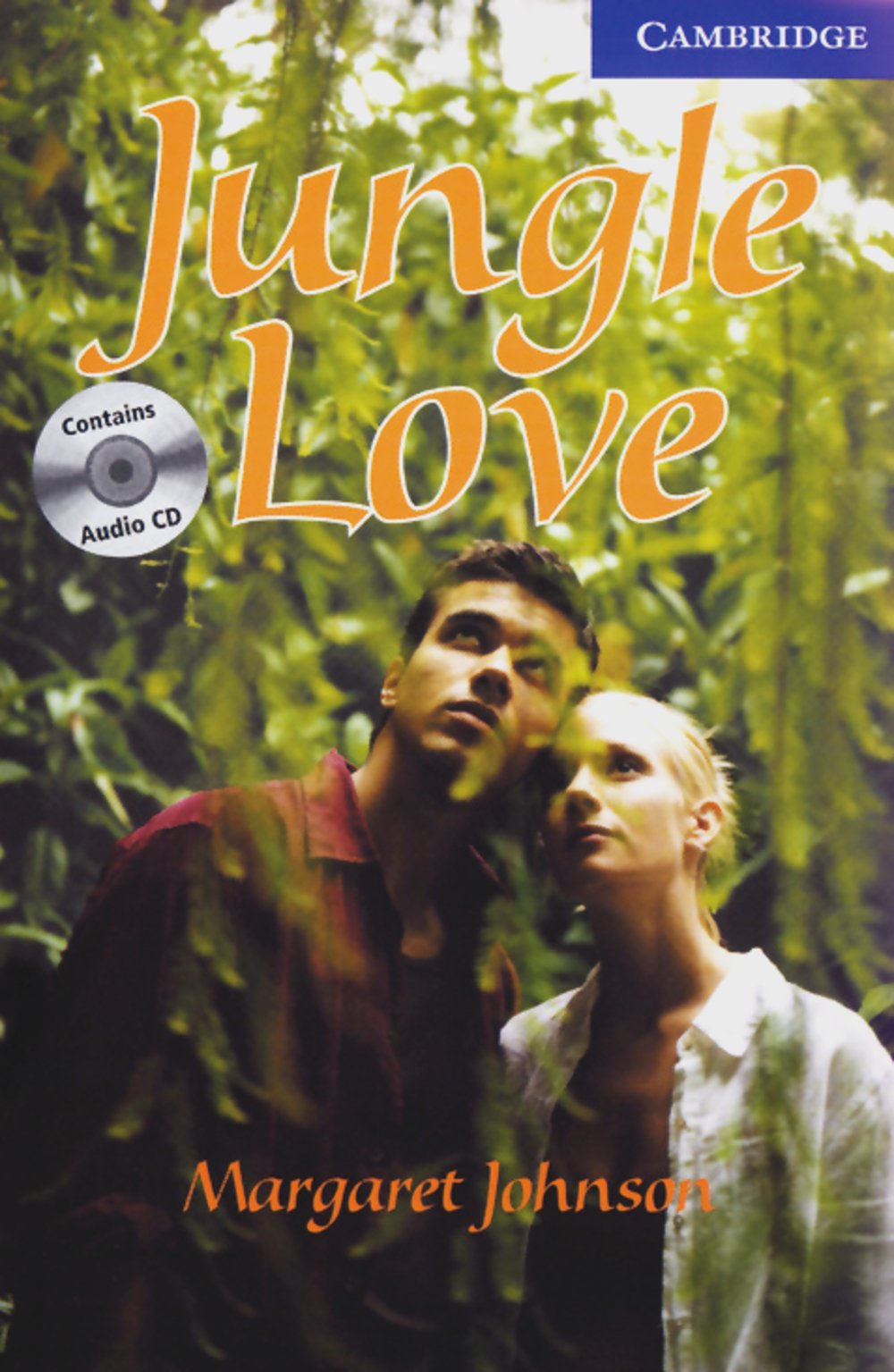 Jungle Love: Englische Lektüre für das 5. Lernjahr. Book + Audio CDs (3) (Cambridge English Readers) Study Guides