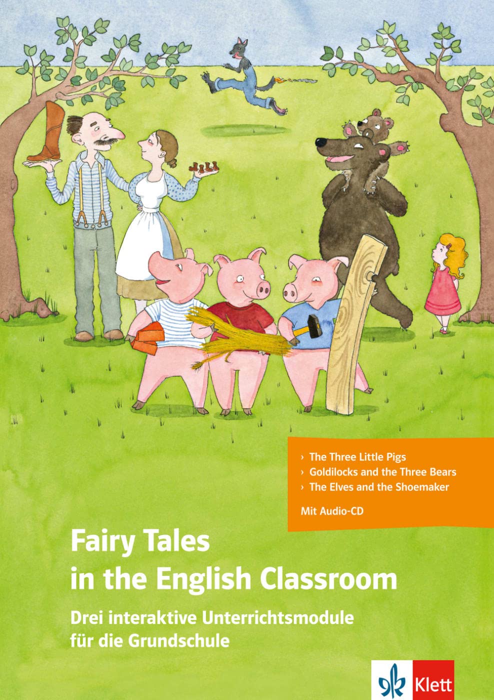 Fairy Tales in the English Classroom: Drei interaktive Unterrichtsmodule für die Grundschule . Buch + Audio-CD Foreign Languages ​​& Dictionaries