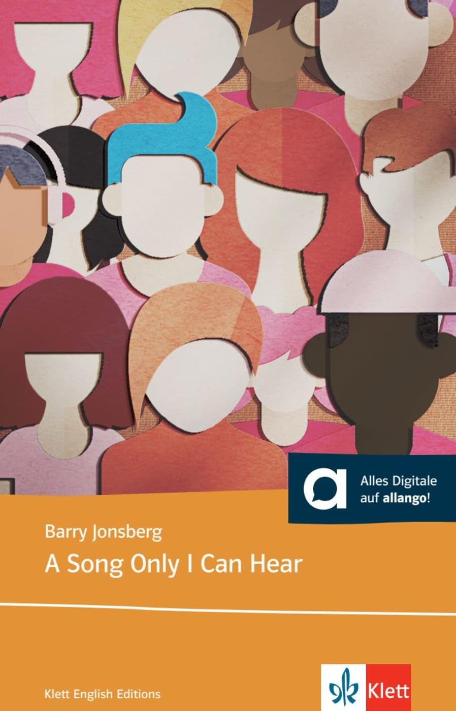 A Song Only I Can Hear: Lektüre mit digitalen Extras (Klett English Readers) Foreign Languages ​​& Dictionaries
