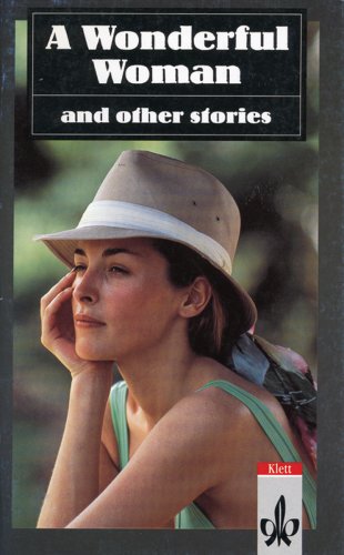 A Wonderful Woman and Other Stories Study Guides