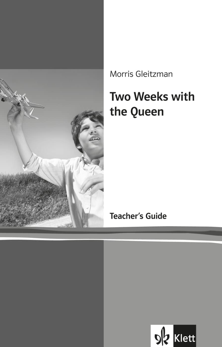 Two Weeks with the Queen: Teacher's Guide. Englische Lektüre für das 5. Lernjahr (Young Adult Literature: Klett English Editions) Education & Training
