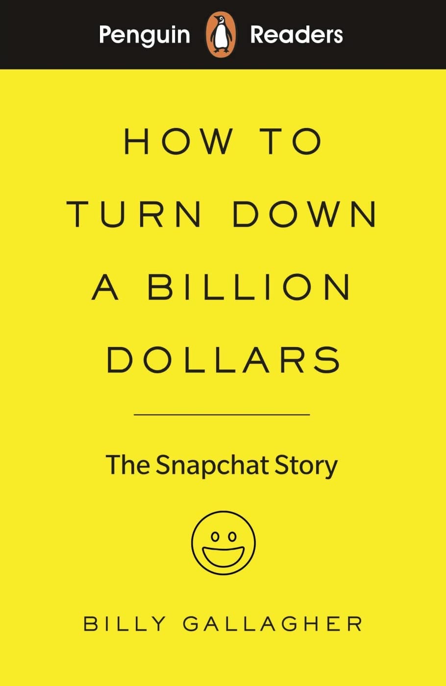 How To Turn Down A Billion Dollars Study Guides Books
