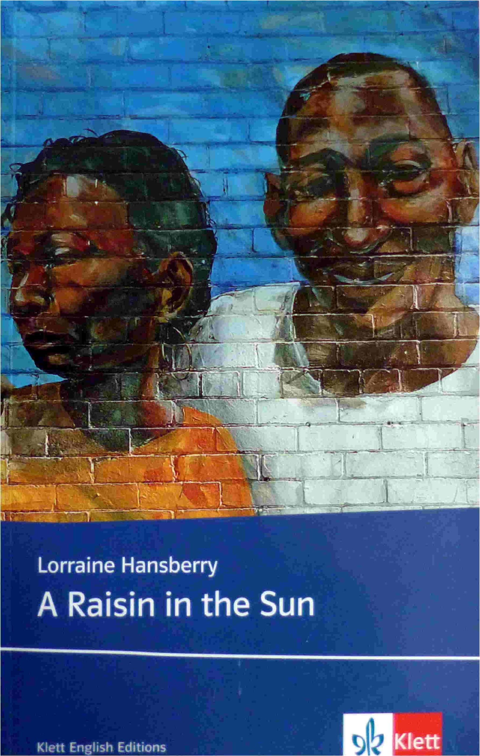 A Raisin in the Sun: Englische Lektüre für die Oberstufe (Klett English Editions) Study Guides